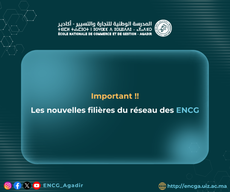 Les nouvelles filières du réseau des ENCG