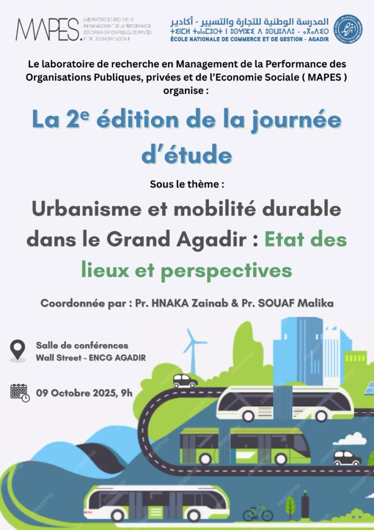 La 2e journée d&rsquo;étude sous le thème « Urbanisme et mobilité durable dans le Grand Agadir: Etat des lieux et perspectives »
