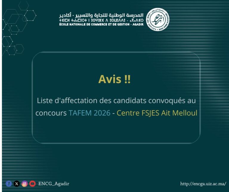 Liste d&rsquo;affectation des candidats convoqués au concours TAFEM 2026 – Centre FSJES Ait Melloul